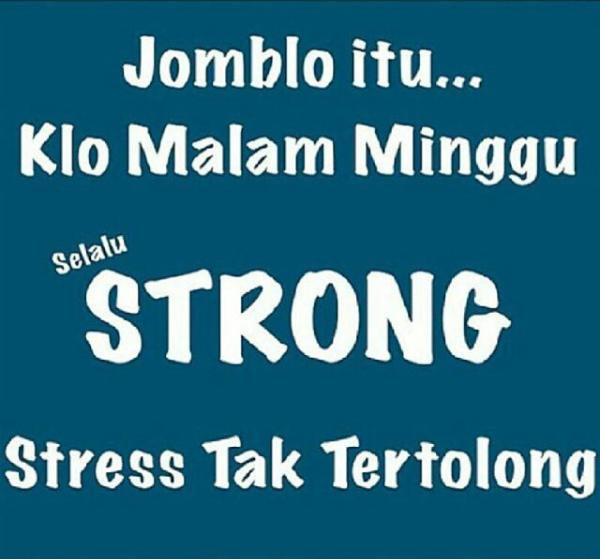 jomblo strong
