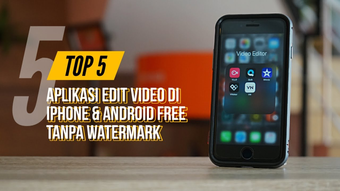 aplikasi edit video iphone: Aplikasi Edit Video Di iPhone & Android Terbaik Free Gratis Tanpa  Watermark