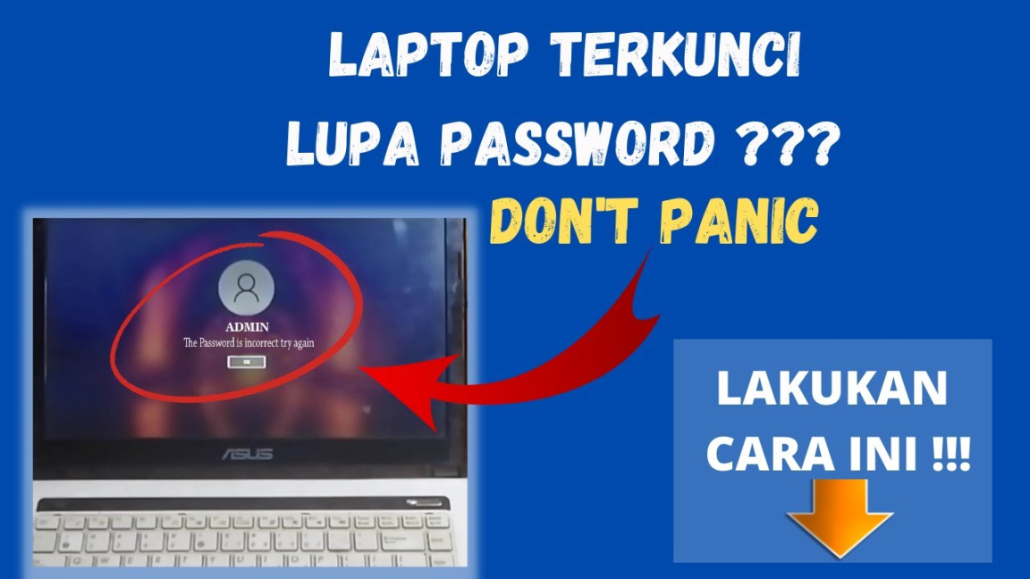 lupa password laptop: Easy way to solve laptop that forgot password / How to resolve