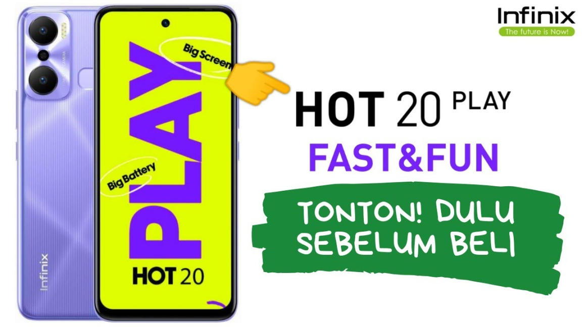 kelebihan dan kekurangan infinix hot 20 play: Kelebihan Dan Kekurangan Infinix Hot  Play Tonton! Dulu Sebelum Beli